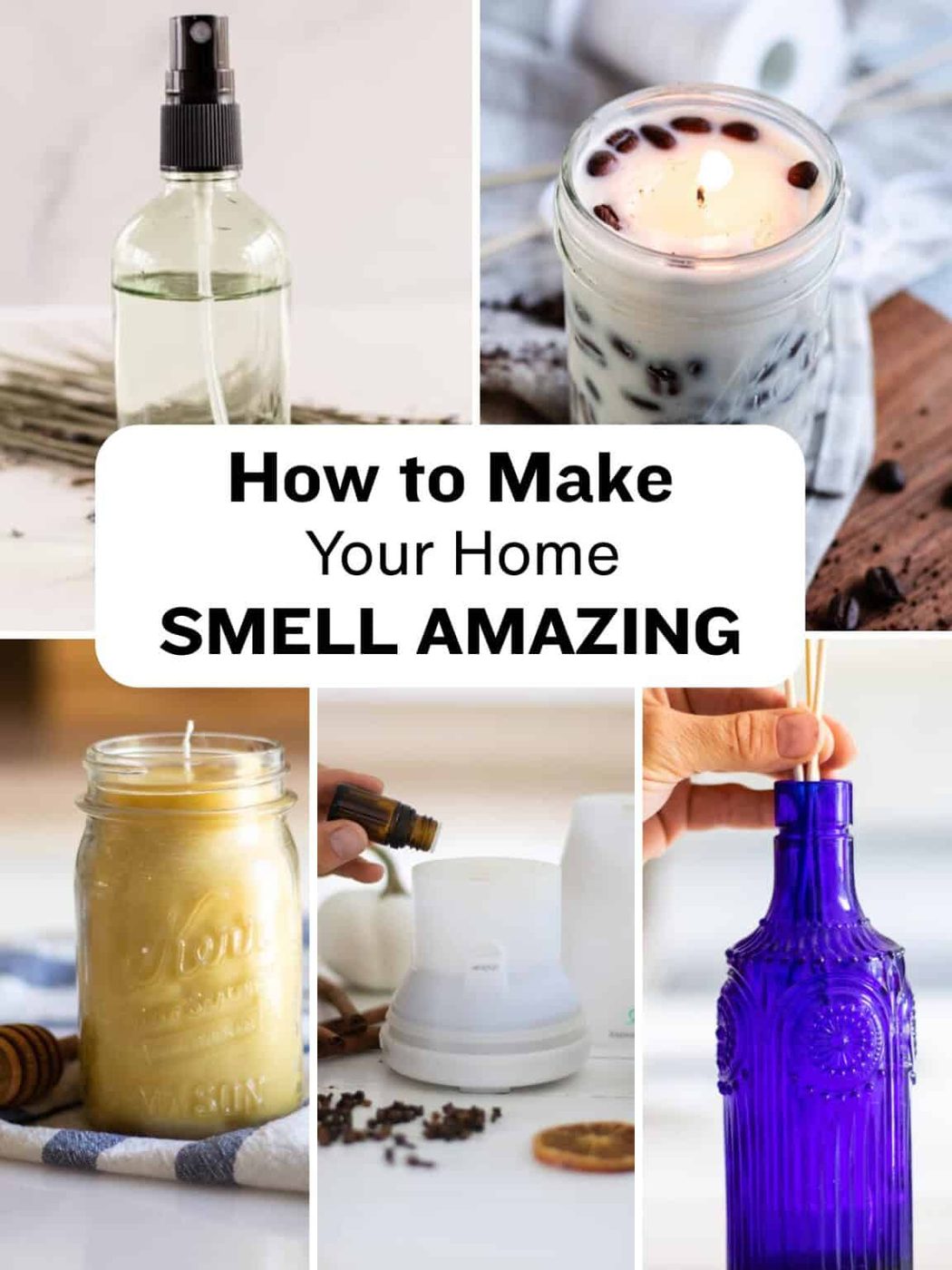 10+ Ways to Make Your Home Smell Remarkable