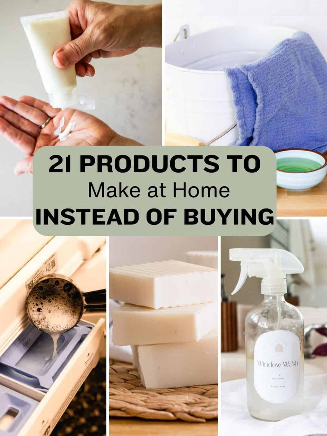 21 Things we Stopped Buying & Started Making Instead