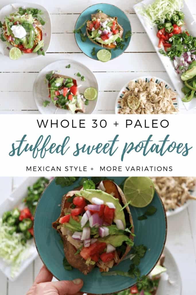 Whole 30 Stuffed Sweet: Potatoes | 5 ways