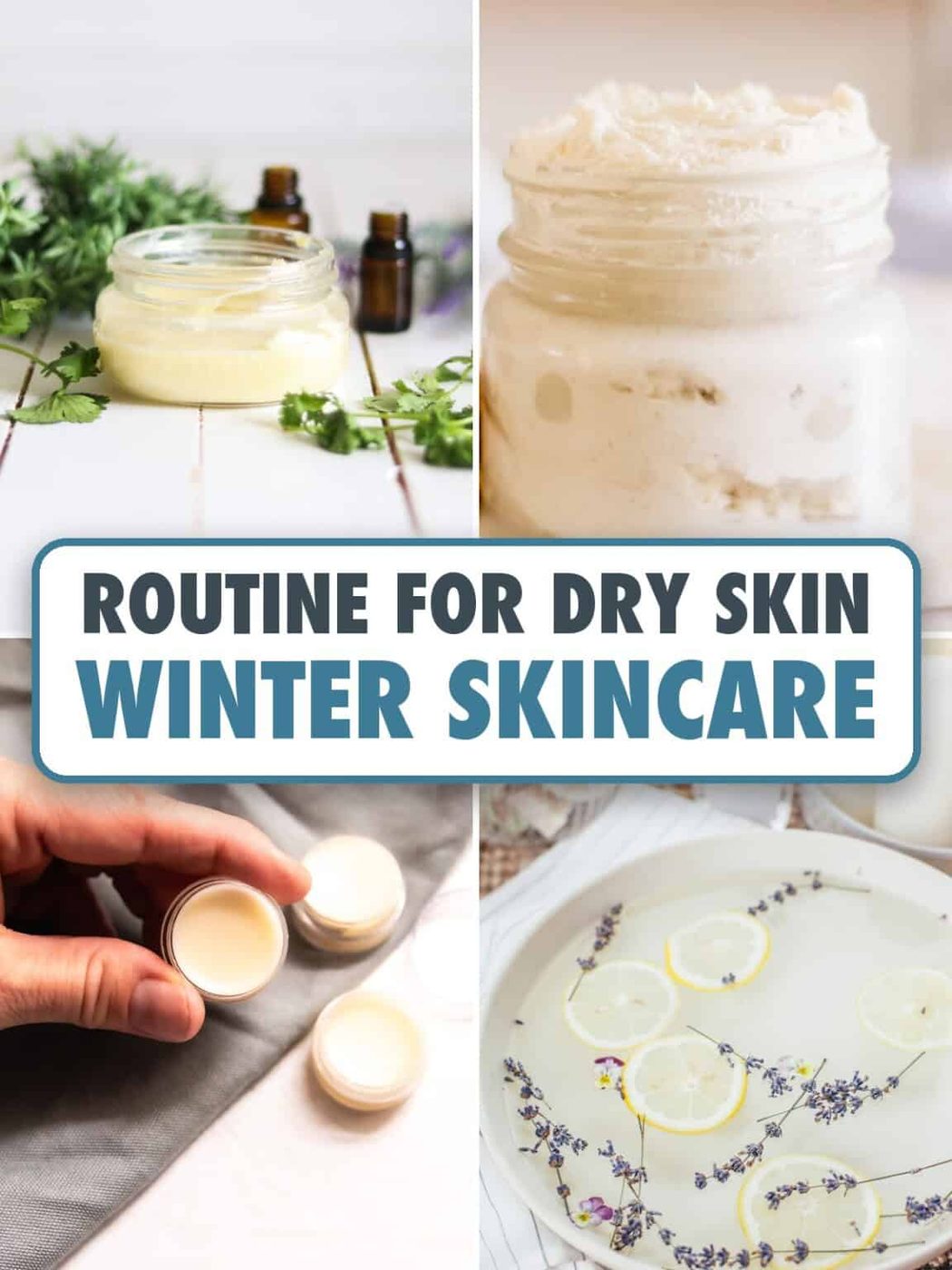 Winter Skincare Routine: for Dry Skin